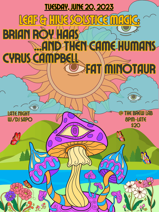 Leaf & Hive Solstice Magic: Live Music at The Brew Lab - June 20th, 2023!