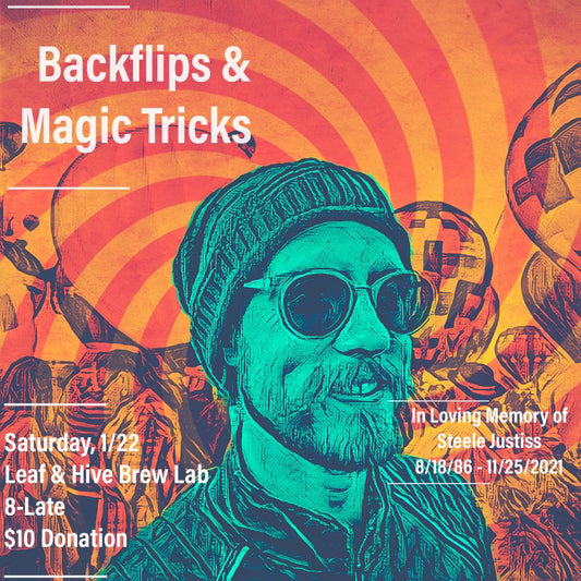 Backflips & Magic Tricks January 22nd, 2022
